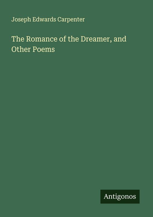 Produktbild: The Romance of the Dreamer, and Other Poems