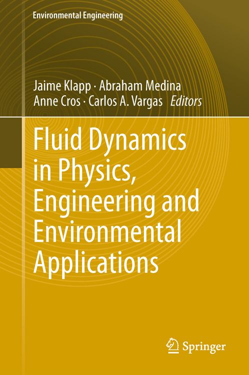 Produktbild: Fluid Dynamics in Physics, Engineering and Environmental Applications