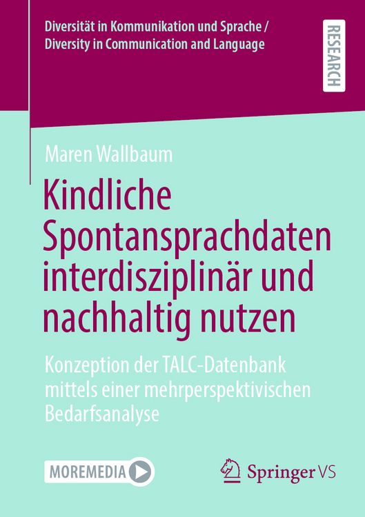 Produktbild: Kindliche Spontansprachdaten interdisziplin&auml;r und nachhaltig nutzen