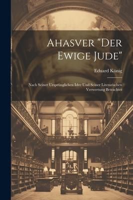 Produktbild: Ahasver "Der Ewige Jude"
