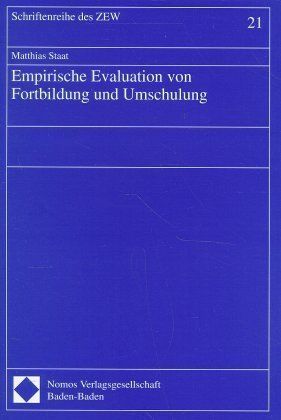 Produktbild: Empirische Evaluation von Fortbildung und Umschulung