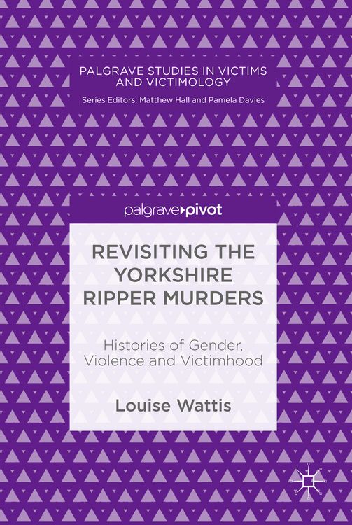 Produktbild: Revisiting the Yorkshire Ripper Murders