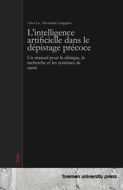 Produktbild: L'intelligence artificielle dans le d&eacute;pistage pr&eacute;coce