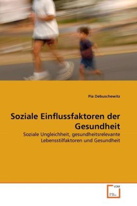 Produktbild: Debuschewitz, P: Soziale Einflussfaktoren der Gesundheit
