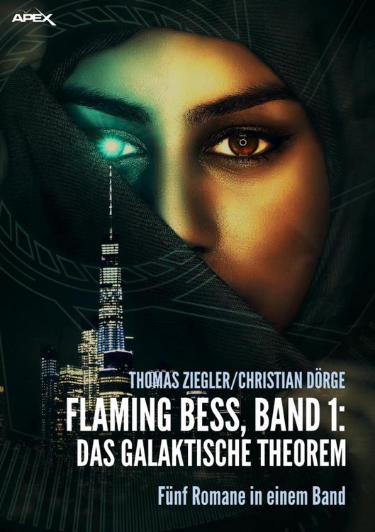 Produktbild: Flaming Bess, Band 1: das Galaktische Theorem