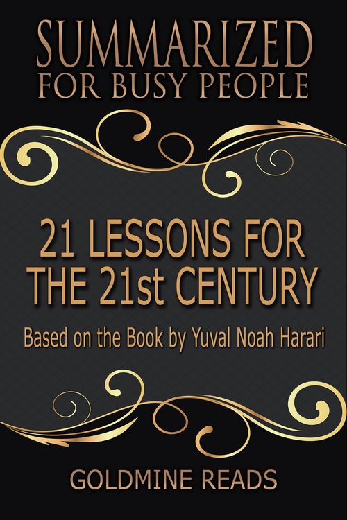 Produktbild: 21 Lessons for the 21st Century - Summarized for Busy People