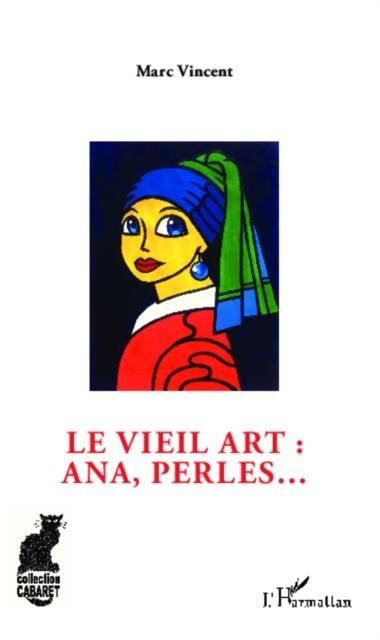 Produktbild: Le vieil art : Ana, perles...