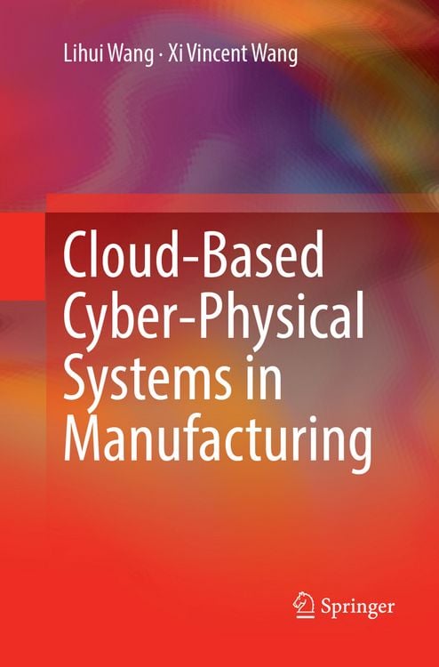 Produktbild: Cloud-Based Cyber-Physical Systems in Manufacturing