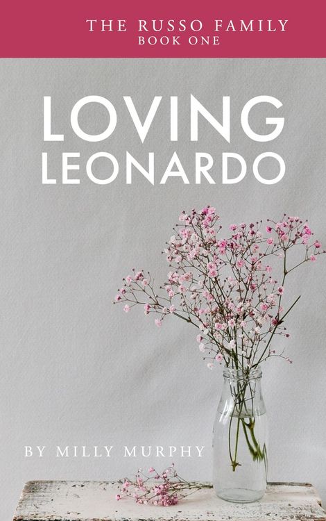 Produktbild: Loving Leonardo (The Russo Family, #1)