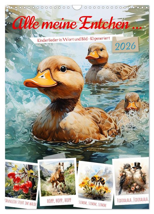 Produktbild: Alle meine Entchen (Wandkalender 2026 DIN A3 hoch), CALVENDO Monatskalender