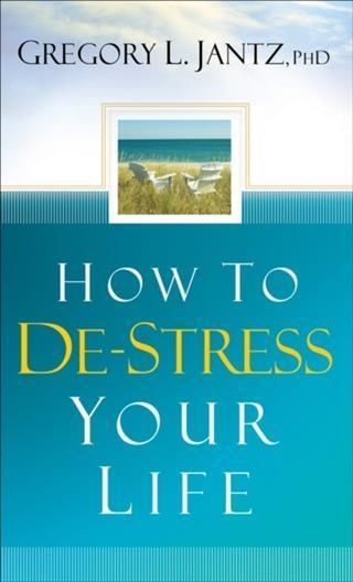 Produktbild: How to De-Stress Your Life