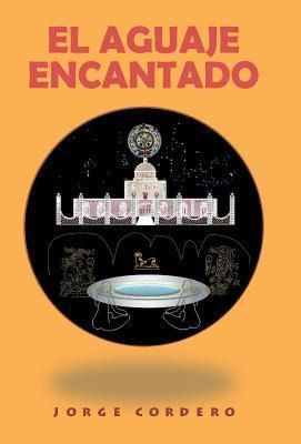 Produktbild: El Aguaje Encantado