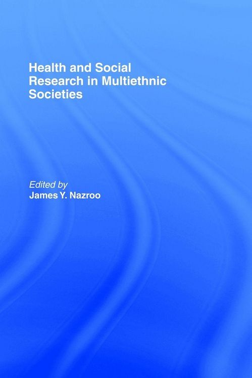 Produktbild: Health and Social Research in Multiethnic Societies