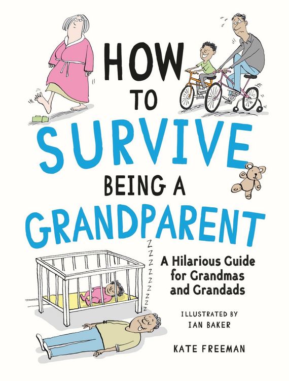 Produktbild: How to Survive Being a Grandparent