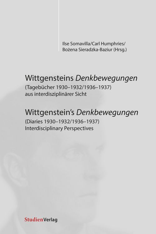 Produktbild: Wittgensteins Denkbewegungen (Tagebücher 1930-1932/1936-1937) aus interdisziplinärer Sicht