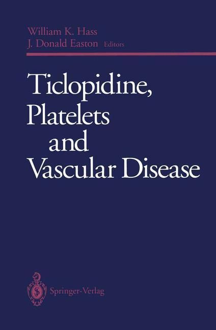 Produktbild: Ticlopidine, Platelets and Vascular Disease