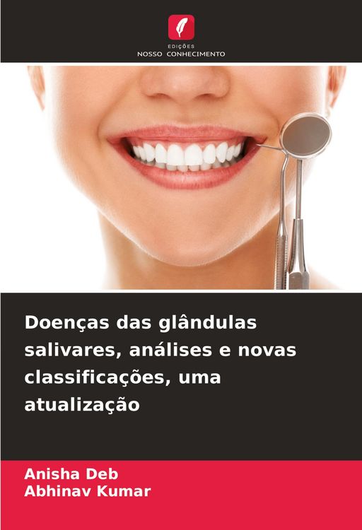 Produktbild: Doen&ccedil;as das gl&acirc;ndulas salivares, an&aacute;lises e novas classifica&ccedil;&otilde;es, uma atualiza&ccedil;&atilde;o