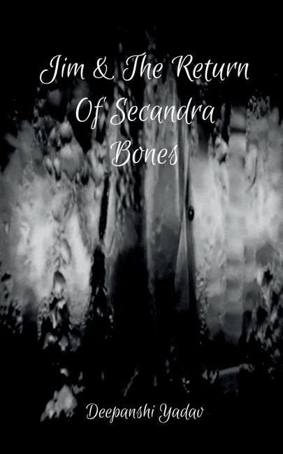 Produktbild: Jim And The Return Of Secandra Bones