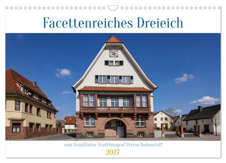 Produktbild: Facettenreiches Dreieich (Wandkalender 2027 DIN A3 quer), CALVENDO Monatskalender