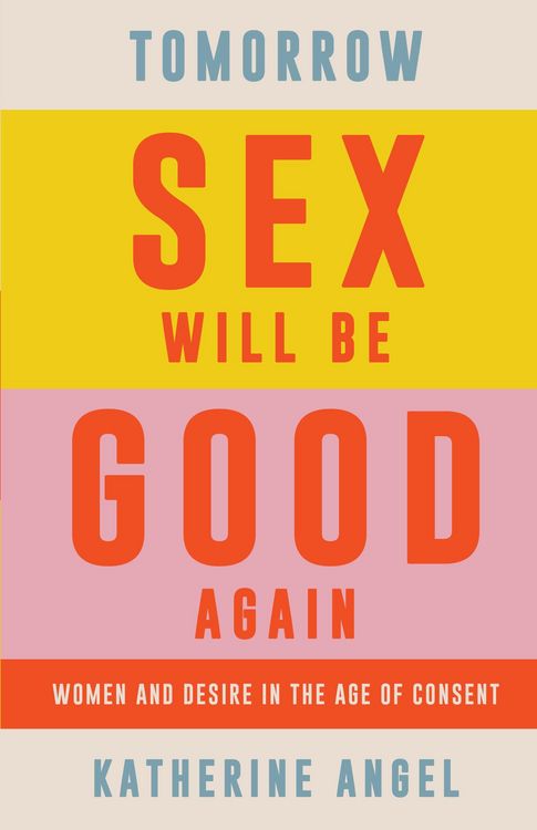 Produktbild: Tomorrow Sex Will Be Good Again