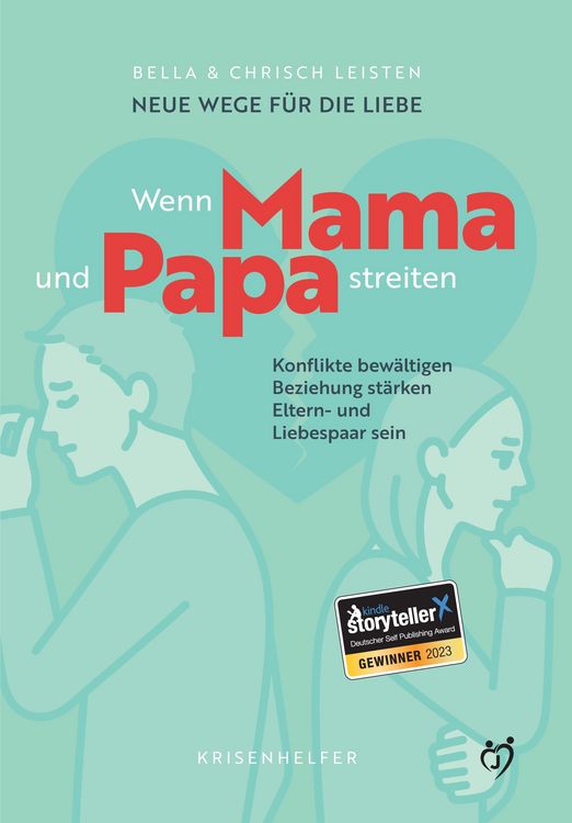 Produktbild: Neue Wege f&uuml;r die Liebe: Wenn Mama und Papa streiten