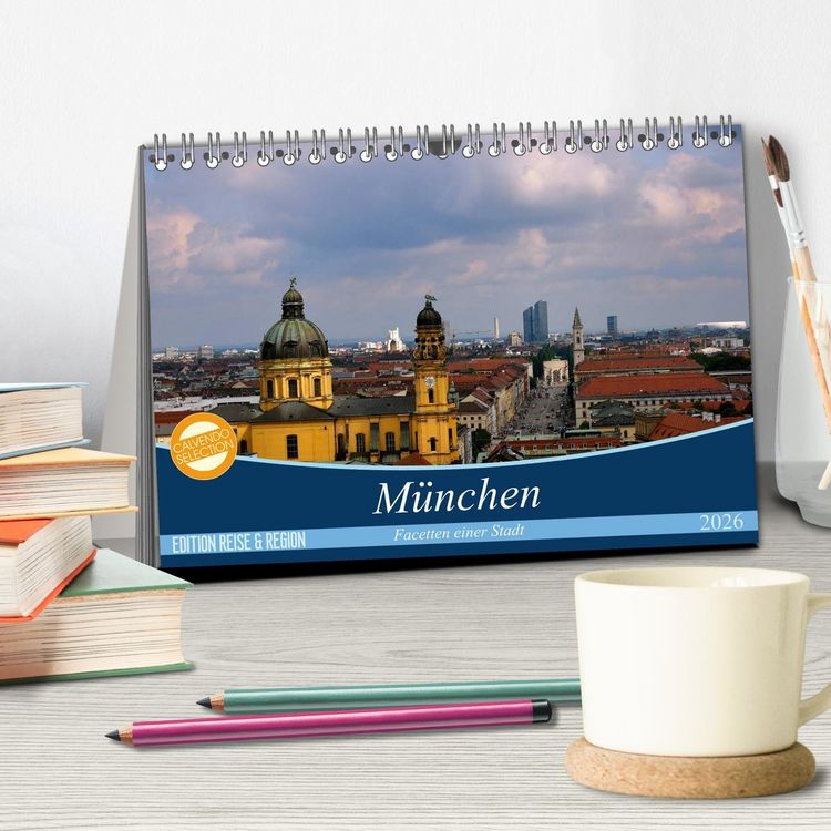 Produktbild: M&uuml;nchen - Facetten einer Stadt (Tischkalender 2026 DIN A5 quer), CALVENDO Monatskalender