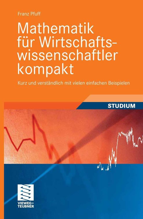 Produktbild: Mathematik für Wirtschaftswissenschaftler kompakt