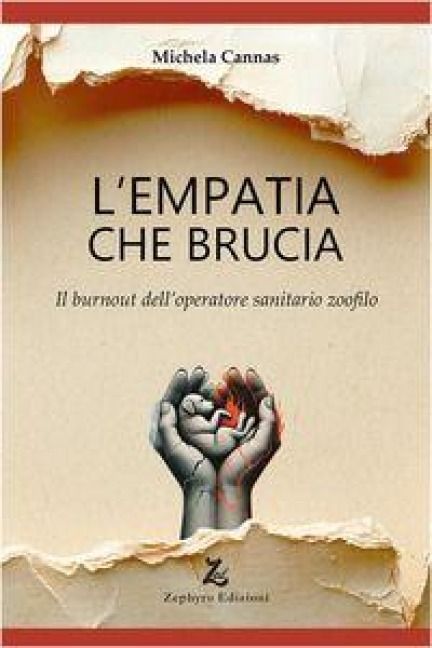 Produktbild: L' empatia che brucia. Il burnout dell'operatore sanitario zoofilo