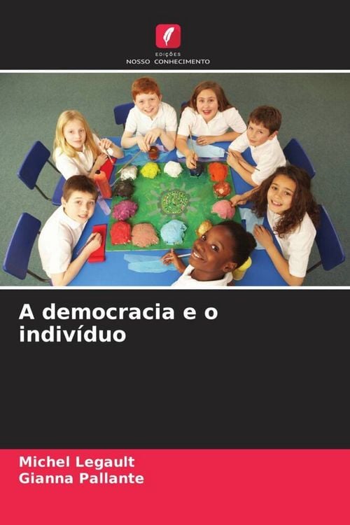 Produktbild: A democracia e o indiv&iacute;duo