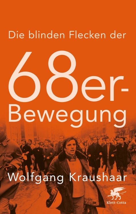 Produktbild: Die blinden Flecken der 68er Bewegung