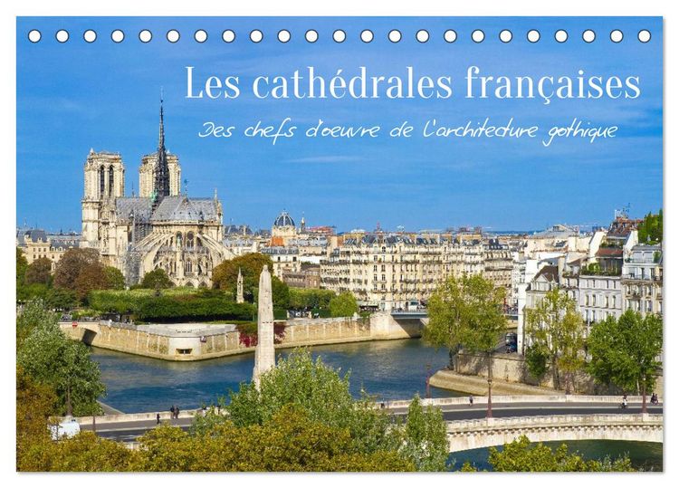 Produktbild: Les cath&eacute;drales fran&ccedil;aises &ndash; Des chefs-d'&oelig;uvre de l&rsquo;architecture gothique (Calendrier de bureau 2027 DIN A5 vertical), CALVENDO calendrier mensuel