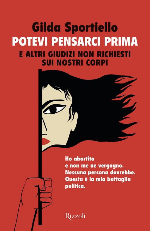 Produktbild: Potevi pensarci prima. E altri giudizi non richiesti sui nostri corpi