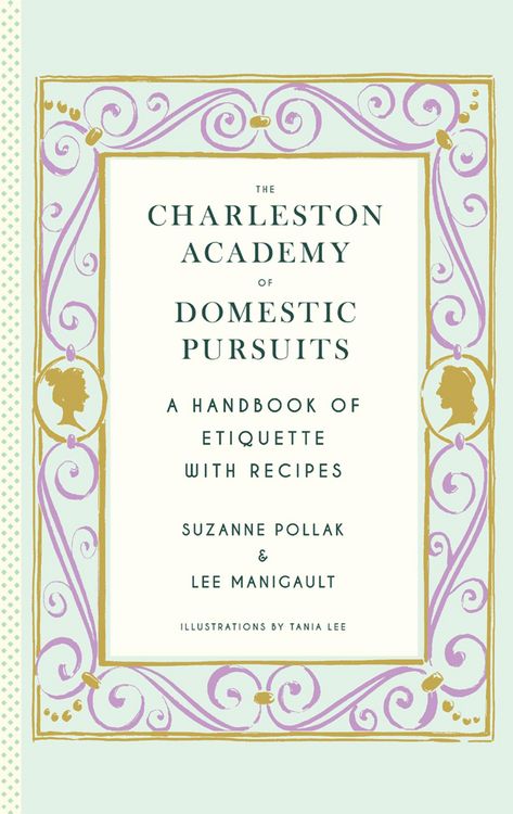 Produktbild: The Charleston Academy of Domestic Pursuits
