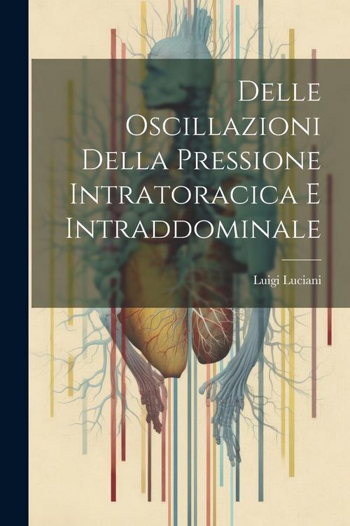 Produktbild: Delle oscillazioni della pressione intratoracica e intraddominale