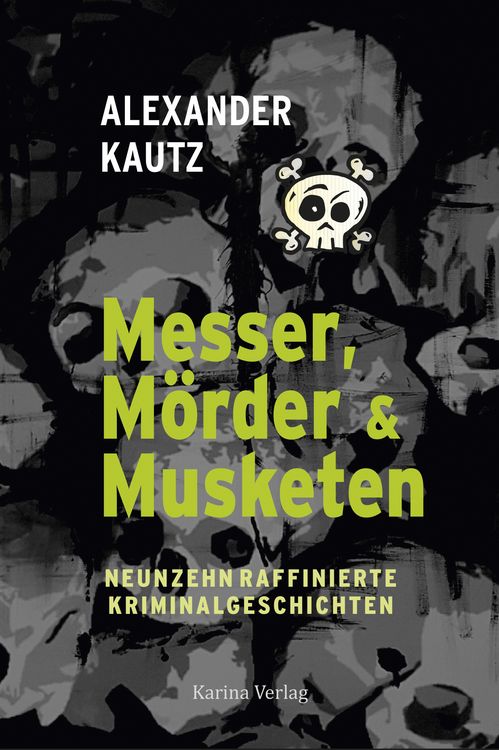 Produktbild: Messer, M&ouml;rder & Musketen