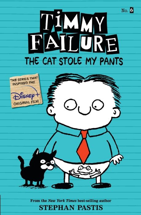 Produktbild: Timmy Failure: The Cat Stole My Pants