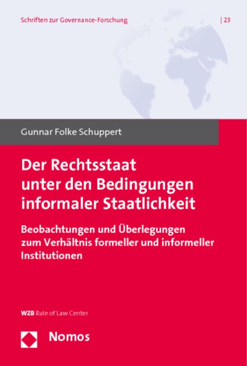 Produktbild: Der Rechtsstaat unter den Bedingungen informaler Staatlichkeit