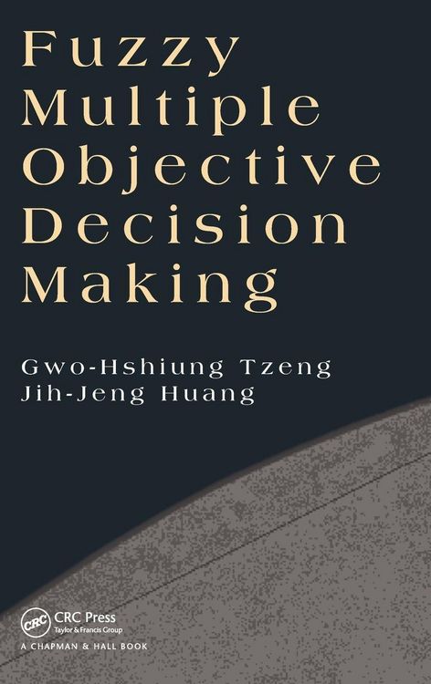 Produktbild: Fuzzy Multiple Objective Decision Making