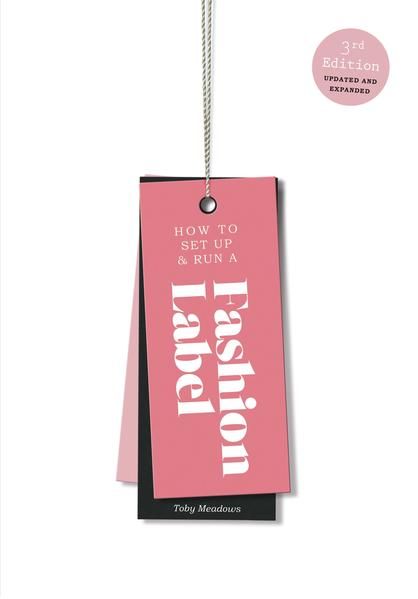 Produktbild: How to Set Up & Run a Fashion Label