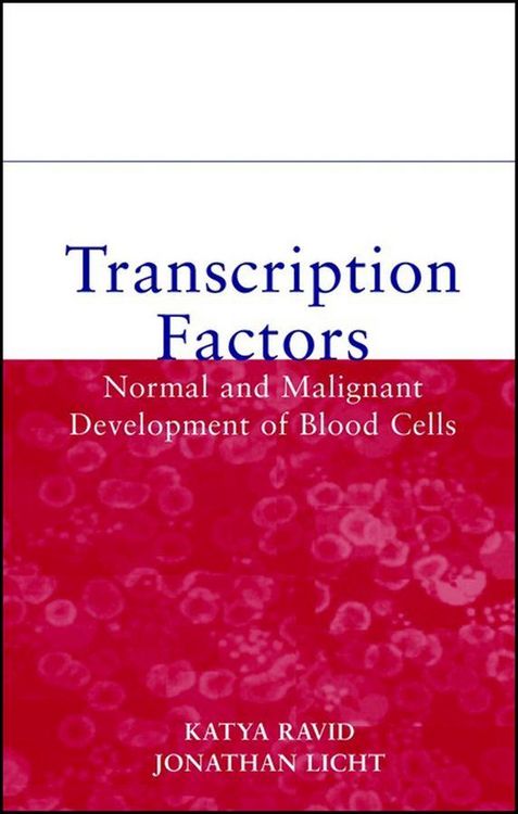 Produktbild: Transcription Factors: Normal and Malignant Development of Blood Cells