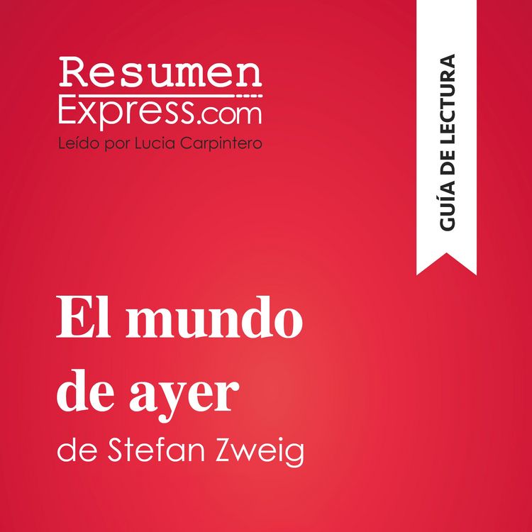 Produktbild: El mundo de ayer de Stefan Zweig (Gu&iacute;a de lectura)