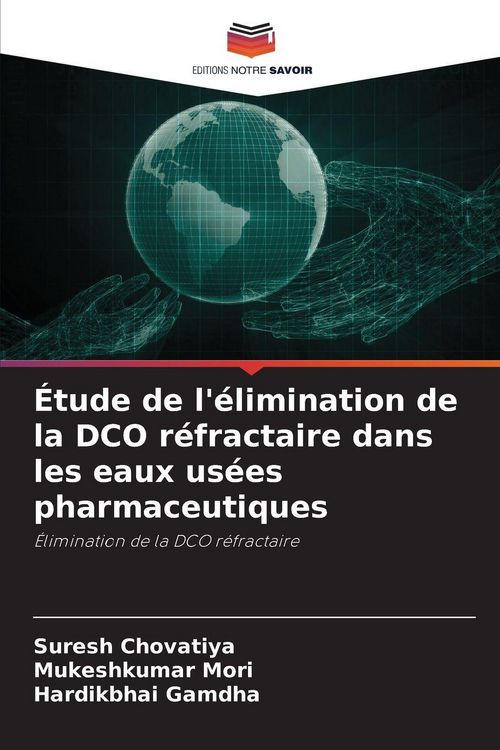 Produktbild: &Eacute;tude de l'&eacute;limination de la DCO r&eacute;fractaire dans les eaux us&eacute;es pharmaceutiques