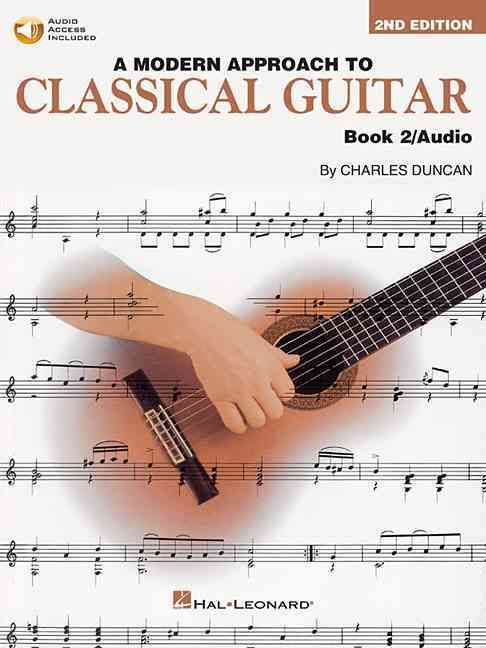 Produktbild: A Modern Approach to Classical Guitar Method Book 2 for Intermediate Students Acoustic Guitar Instruction with Online Audio Technique Development Music Theory Practice Guitar Method