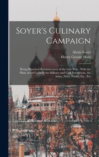 Produktbild: Soyer's Culinary Campaign