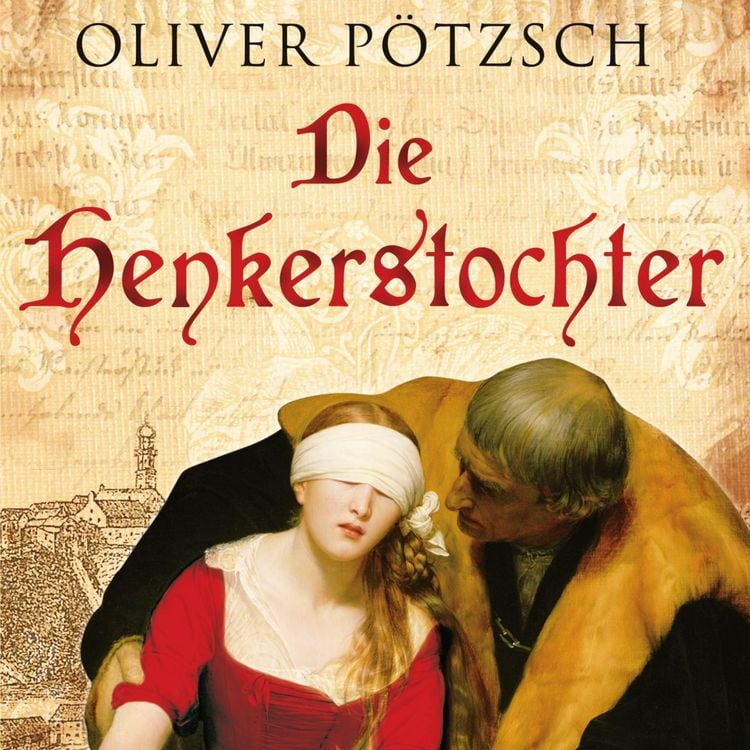 Produktbild: Die Henkerstochter (Die Henkerstochter-Saga 1)