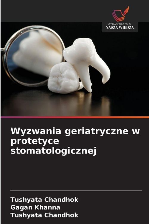Produktbild: Wyzwania geriatryczne w protetyce stomatologicznej
