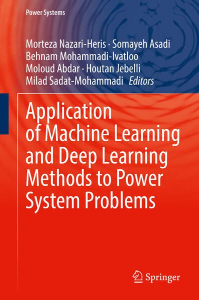 Produktbild: Application of Machine Learning and Deep Learning Methods to Power System Problems