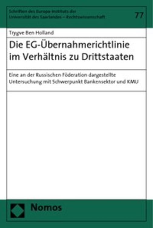 Produktbild: Die EG-&Uuml;bernahmerichtlinie im Verh&auml;ltnis zu Drittstaaten