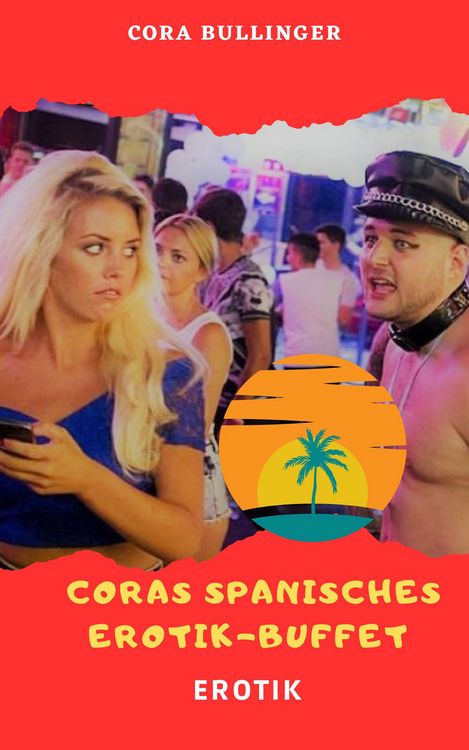 Produktbild: Coras spanisches Erotik-Buffet