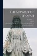 Produktbild: The Servant of Jehovah